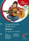 Cuerpo de maestros, especialidad Música. Programación didáctica para 2º Ciclo, 4º Primaria