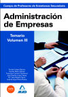 Cuerpo De Profesores De Enseñanza Secundaria. Administración De Empresas. Temario. Volumen Iii