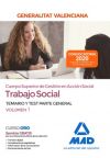 Cuerpo superior de gestión en acción social de la Administración de la Generalitat Valenciana, escala Trabajo Social. Parte General Temario y test Volumen 1