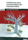 Cuestionarios sobre el Estatuto Básico del Empleado Público