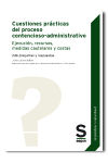 Cuestiones prácticas del proceso contencioso-administrativo: Ejecución, recursos, medidas cautelares y costas