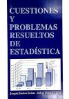 Cuestiones y problemas resueltos de estad&iacute;stica