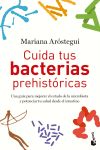 Cuida tus bacterias prehistóricas