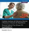 Cuidados Auxiliares de Enfermería / Atención a Personas en Situación de Dependencia. Personal Laboral Fijo (Grupo E2). IMSERSO. Temario Vol. III