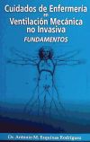 Cuidados de enfermería en ventilación mecánica no invasiva. Fundamentos