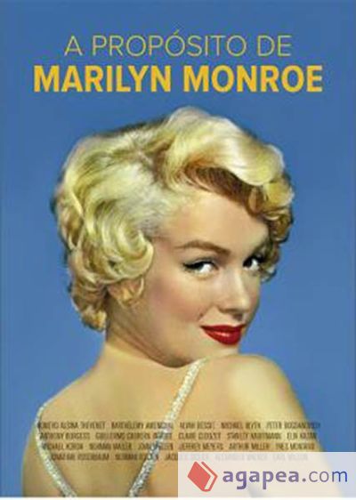 A propósito de Marilyn Monroe