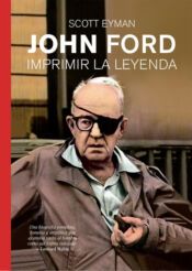 Portada de JOHN FORD: Imprimir la Leyenda