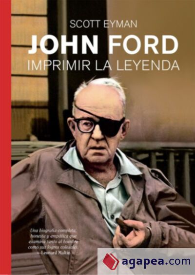 JOHN FORD: Imprimir la Leyenda