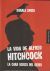 Portada de La vida de Alfred Hitchcock: La cara oculta del genio, de Donald Spoto