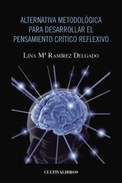 Portada de Alternativa metodológica para desarrollar el pensamiento crítico reflexivo