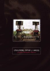 Portada de Chocolate, olvido y versos