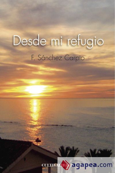 Desde mi refugio