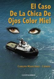 Portada de El caso de la chica de ojos color miel