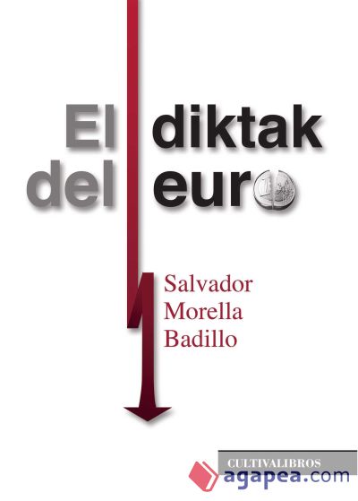 El diktak del euro