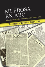 Portada de Mi prosa en Abc. Colección de artículos publicados entre 1947-1970