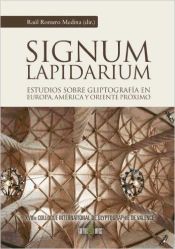 Portada de Signum Lapidarium : estudios sobre Gliptografía en Europa y Oriente Próximo