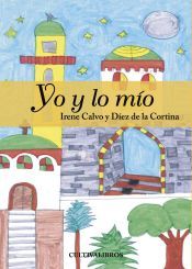 Portada de Yo y lo mío