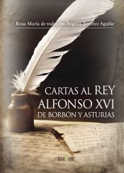 Portada de Cartas al Rey Alfonso XVI de Borbón y Asturias