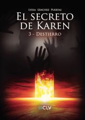 Portada de El secreto de Karen 3. Destierro