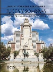 Portada de Luces y sombras: Diario de una niña de postguerra