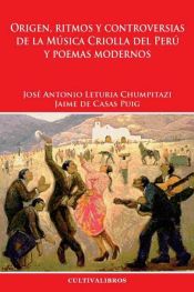 Portada de Origen, ritmos y controversias de la música criolla del Perú, y poemas modernos (Ebook)