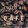 Culto al café