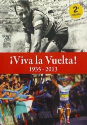 Portada de ¡Viva la Vuelta!: 1935-2013