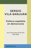 Cultura española en democracia