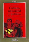 Cultura, identidad y política