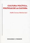 Cultura política, políticas de la cultura