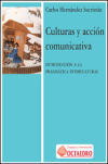 Culturas y acción comunicativas