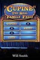 Portada de Cupine" The Real Family Feud