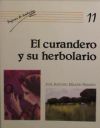 Curandero y su herbolario, el