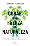 Curar con la fuerza de la naturaleza