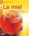 Curiosidades Y Recetas. La miel