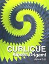 Curlicue: Kinetic Origami