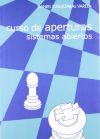 Curso de aperturas: sistemas abiertos