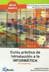 Curso de introducción a la informática por competencias, Tic 1, nivel básico