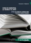 Curso de narrativa. La técnica y el arte