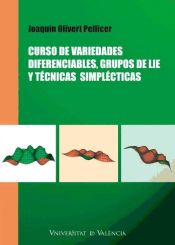 Portada de Curso de variedades diferenciables, grupos de Lie y técnicas simplécticas (Ebook)