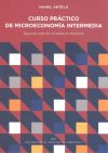 Curso práctico de microeconomía intermedia