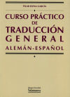 Curso Práctico De Traducción General. Alemán-español