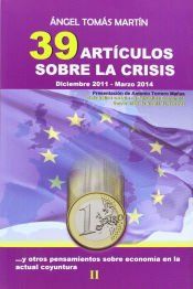 Portada de 39 art&iacute;culos sobre la crisis y otros pensamientos sobre econom&iacute;a en la actual coyuntura