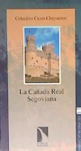 Portada de La Cañada Real Segoviana