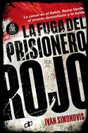 Portada de La fuga del prisionero rojo