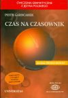 Czas na czasownik Cwiczenia gramatyczne zjezyka polskiego