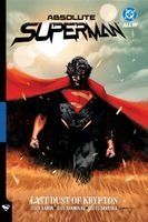 Portada de Absolute Superman Vol. 1: Last Dust of Krypton
