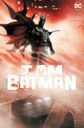 Portada de I Am Batman Vol. 1