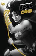 Portada de Wonder Woman Black & Gold