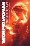 Portada de Wonder Woman Vol. 4: Revenge of the Gods